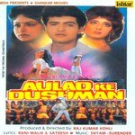 Aulad Ke Dushman - Sadhana Sargam Song Download